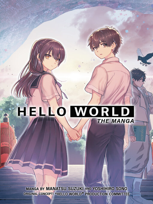 Title details for HELLO WORLD: The Manga by Manatsu Suzuki - Available
